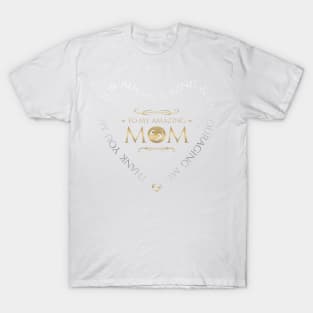 Amazing Mom T-Shirt